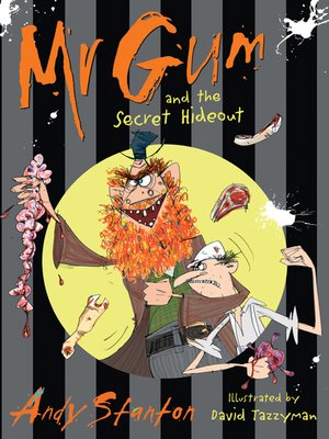 cover image of Mr Gum and the Secret Hideout